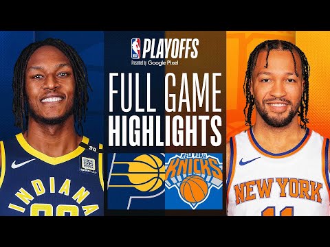 #6 PACERS at #2 KNICKS | FULL GAME 1 HIGHLIGHTS | May 6, 2024