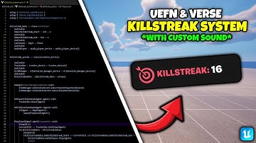 How To Make Killstreak System In UEFN & Verse