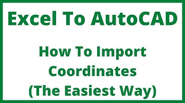 Excel To AutoCAD - How To Import Coordinates - The Easiest Way