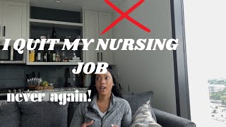 I QUIT my toxic nursing job! NEVER AGAIN! Storytime