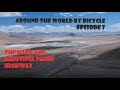 Tadschikistan - The rough and beautiful Pamir  Highway - around the world by bicycle - Episode 7