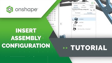 Insert Subassembly Configurations into an Assembly