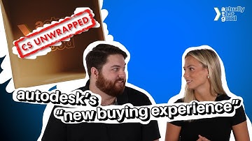 The "New Buying Experience" from Autodesk | CS Unwrapped
