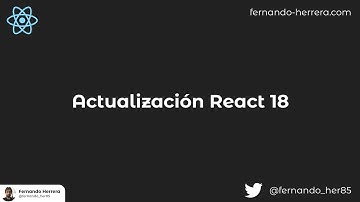 Actualizar proyecto a React 18