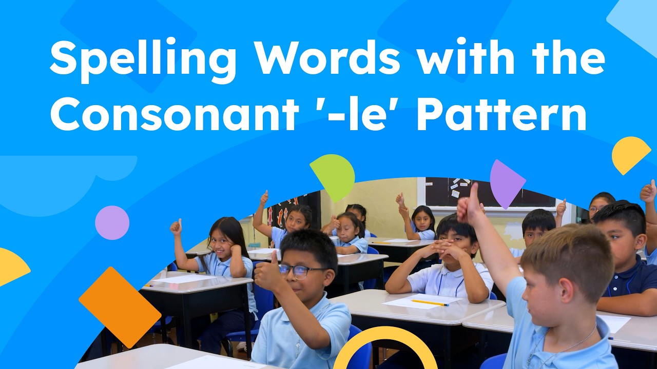 Video thumbnail for Spelling Words with the Consonant '-le' Pattern