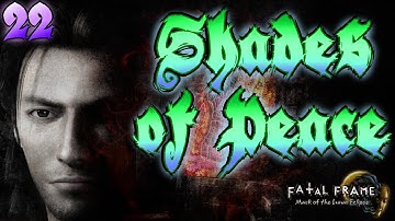 Fatal Frame: Mask of The Lunar Eclipse - Tranquility (#22)