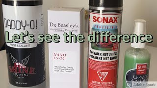 Dr. Beasley’s Nano LS 10 VS. common Sealants/auto detailing