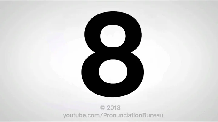 How To Pronounce 8
