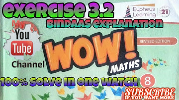 EXERCISE 3.2 CLASS 8 WOW MATHS SOLUTIONS