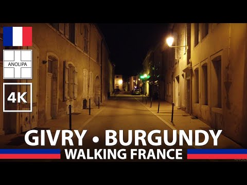المشي في فرنسا-GIVRY • Burgundy Nightwalk ?? 【4K】 Walking France [Bourgogne]