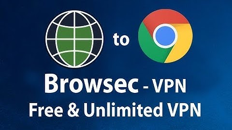 Browsec VPN - Free and Unlimited VPN | VPN for PC Windows