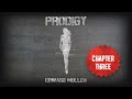 Chapter Three | PRODIGY by Edward Mullen (Full Length Audio Book)