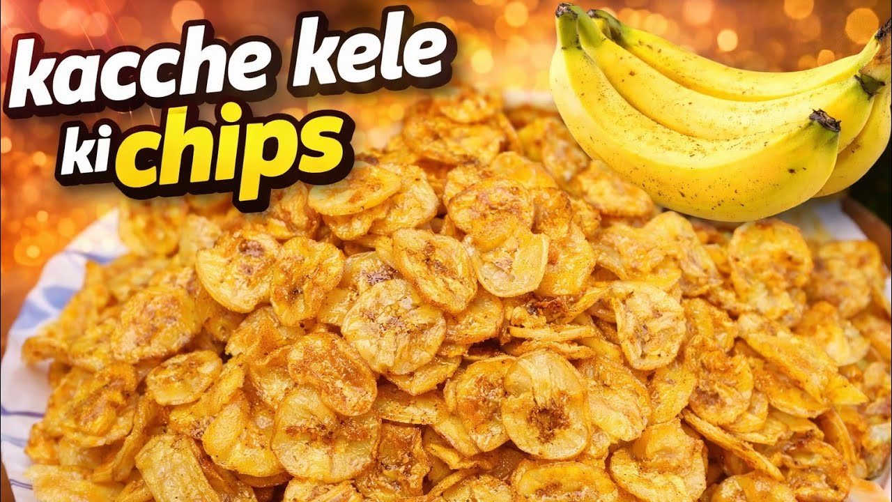 Kacche Kele ke Super Crispy Chips 🍌🔥 Market-Style Texture, Perfect Crunch | Easy Homemade Recipe