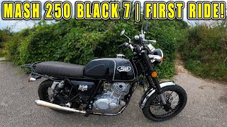 MASH 250 BLACK 7 | FIRST RIDE!