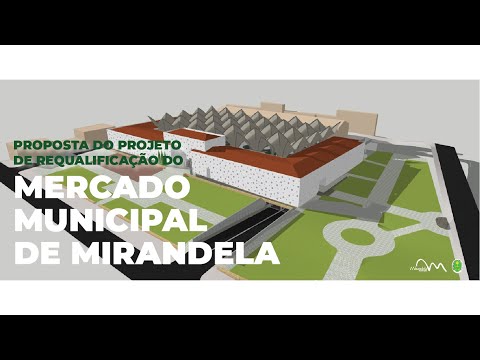 Proposta do Projeto de requalificação Mercado Municipal de Mirandela