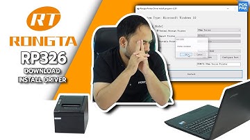 RONGTA RP326 เครื่องพิมพ์ใบเสร็จความร้อน | ดาวน์โหลดและติดตั้งไดรเวอร์