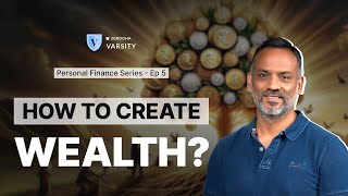 What is Wealth Creation? How to build wealth? | Personal Finance for Beginners Ep - 5