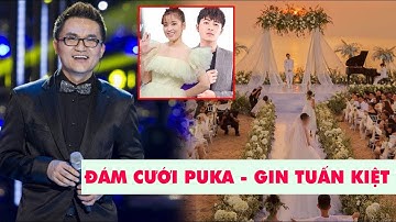 Puka và Gin Tuấn Kiệt tổ chức đám cưới ở Phú Quốc, mời Đại Nghĩa làm MC