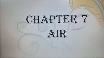CHAPTER 7 PART 2 - AIR