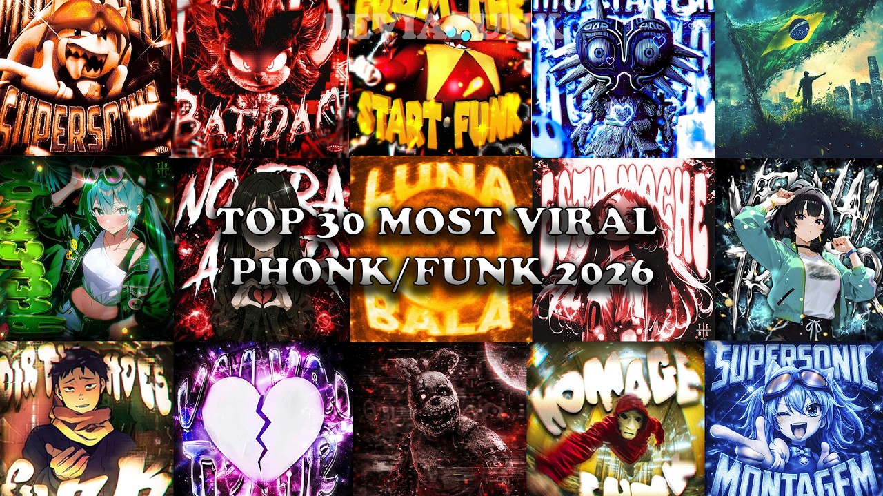 TOP 30 MOST VIRAL PHONK/FUNK 2026