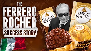 Turning Hazelnuts into Billions! The Ferrero Rocher Success Story