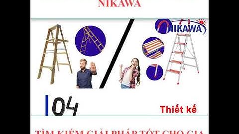 Đánh giá thực tế sau khi dùng thang nhôm nikawa năm 2024