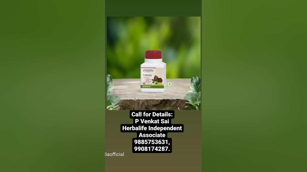 Triphala from Herbalife 9885753631 p venkat sai wellness coach YouTube