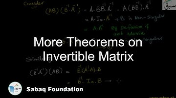 More Theorems on Invertible Matrix, Math Lecture | Sabaq.pk