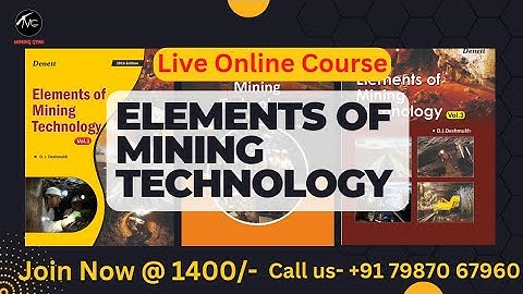 Elements of Mining Technology by D.J. Deshmukh Live Online Course by Mining Gyan/Best book MN Book