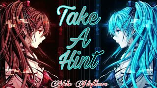 Download lagu Take a hint - Nightcore version |Nightcorewithlyrics|