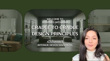 Sustainable Interior Design: Cradle to Cradle Principles