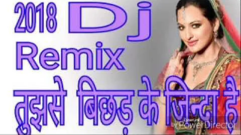 Tujhse Bichdke Zinda Hai HArd Dholki Jhankar Bass Dj Remix