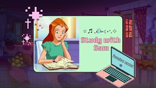 Sam helps you study˚✮🎧⋆ ● Totally Spies | Study with Sam | 25/5 Pomodoro session, dialogue, no music screenshot 4