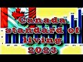 Канада Canada Kanada standard of living 2023 уровень жизни рівень життя standard życia
