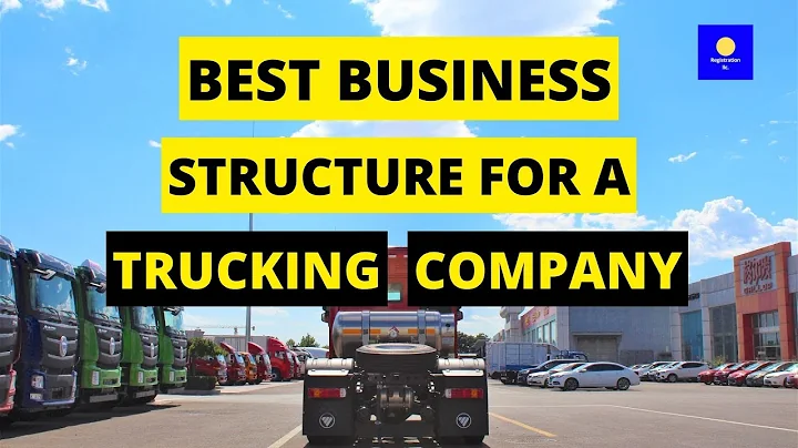 Best Business Structure for a Trucking Company