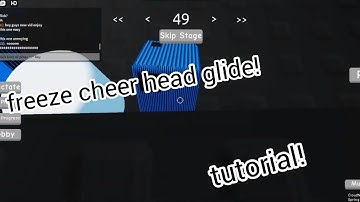 How to Freeze Cheer Head Glide -Tutorial | Roblox