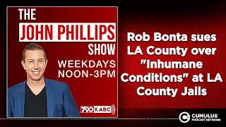 Rob Bonta sues LA County over "Inhumane Conditions" at LA County Jails Wealth