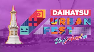 Daihatsu Urban Fest 2019 - Yogyakarta