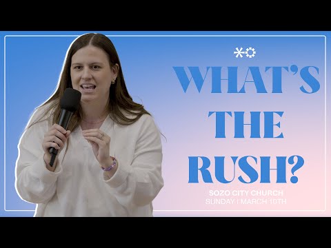 WHAT'S THE RUSH? | Kristin Makaula