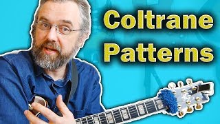 How to Play and Use Coltrane Patterns - Easy and Useful