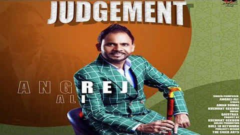 JUDGEMENT | ANGREJ ALI |  QAISTRAX | MOTION POSTER |OFFICIAL SONG | NEW PUNJABI SONG 2019 |