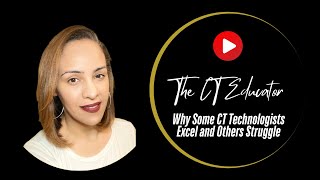 Why Some Ct Technologists Excel And Others Struggle