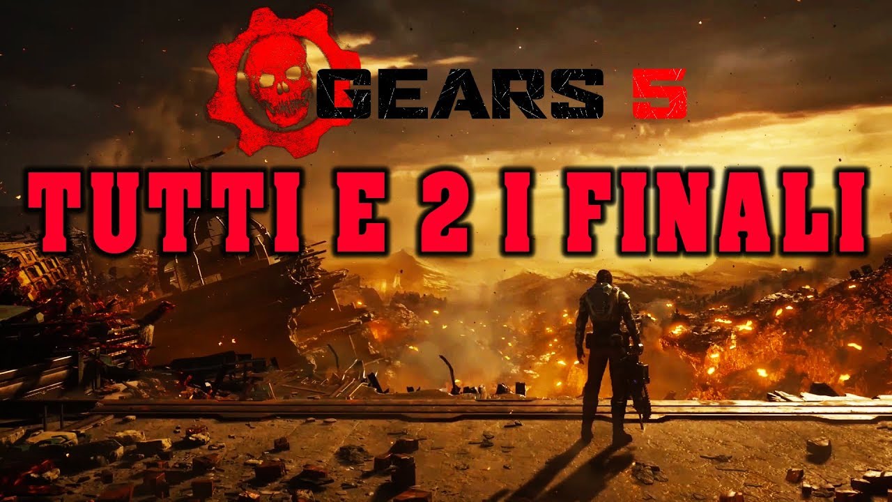GEARS 5 CAMPAGNA, FILMATO FINALE (JD/DEL) Gears 5 ita YouTube