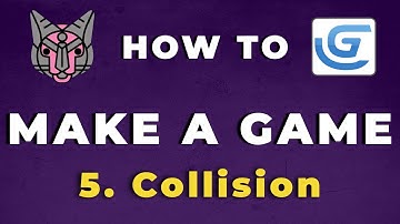 How To Make A Game with GDevelop - Collision (E05)