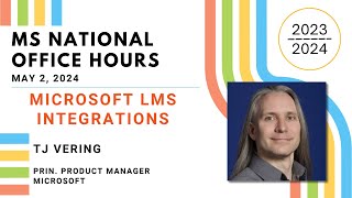 MS National Office Hours - Microsoft LMS Integrations