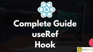 Learn React Hooks: useRef - Simply Explained  | ReactJS Deep Dive 2024