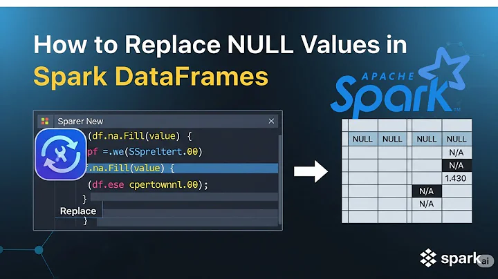 How to replace NULL value in Spark Dataframe?