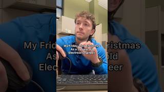 My Friday Night As A 26 Year Old Engineer