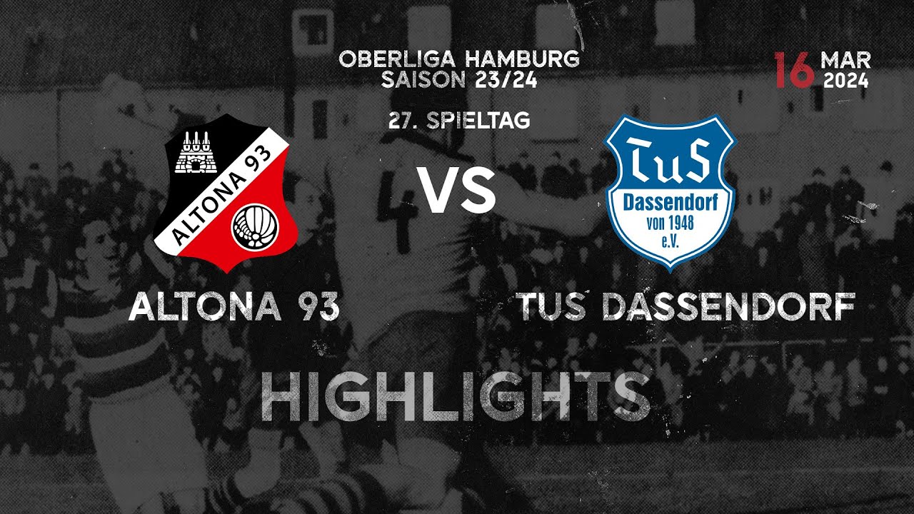 Highlights aus dem Spiel Altona 93 - TuS Dassendorf | 27. Spieltag Oberliga Hamburg | Endstand 3:4