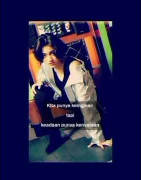 Story wa image nike ardilla|keinginan dan kenyataan